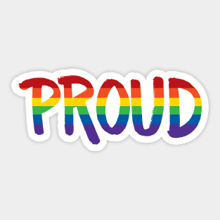 Proud - Rainbow Sticker